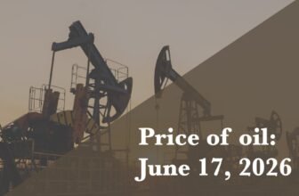 Current price of oil as of June 17, 2026